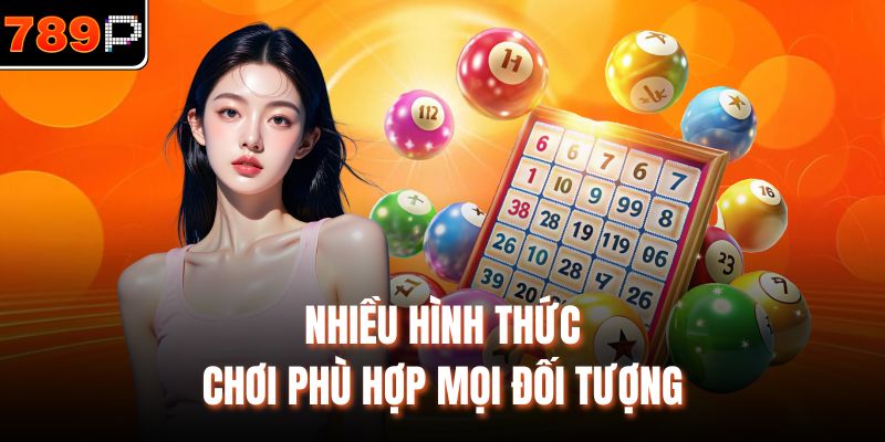 Nhiều hình thức chơi phù hợp mọi đối tượng